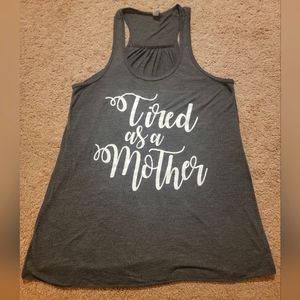 Tired as a Mother racerback